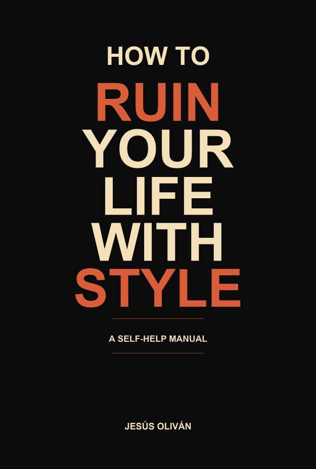 How to Ruin Your Life with Style Cover